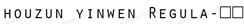 houzun yinwen Regula字体转换
